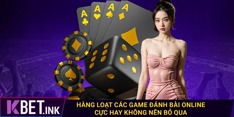 Hàng loạt các game đánh bài online cực hay không nên bỏ qua Hàng loạt các game đánh bài online cực hay không nên bỏ qua